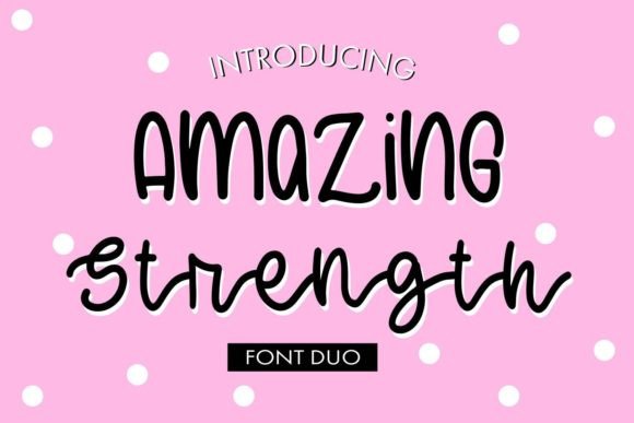 Amazing Strength: A Handwritten Font Duo for Modern Web Design