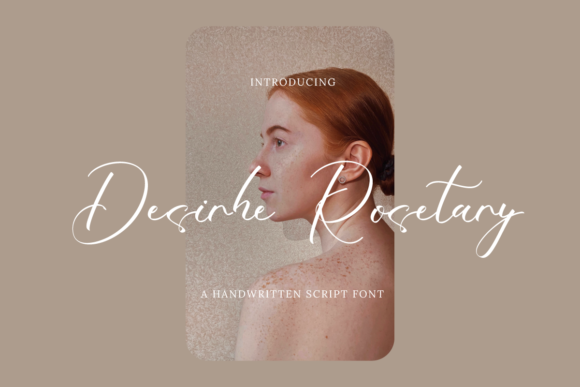 Desirhe Rosetary: A Modern Script Font for Elegant Web Design