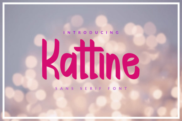 Kattine: The Handwritten Typeface for Modern Editorial Design